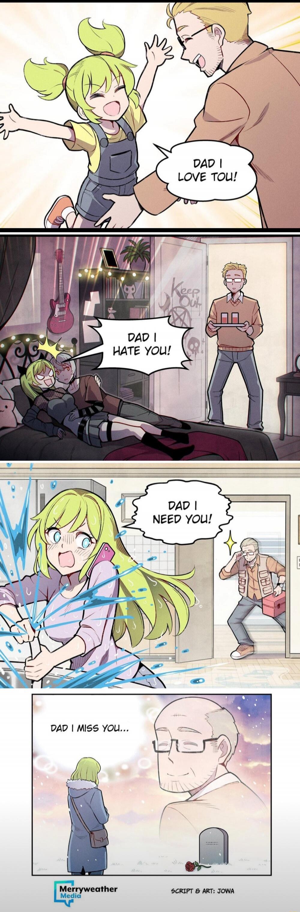 DAD I LOVE YOU!
DAD I HATE YOU!
DAD I NEED YOU!
DAD I MISS YOU...