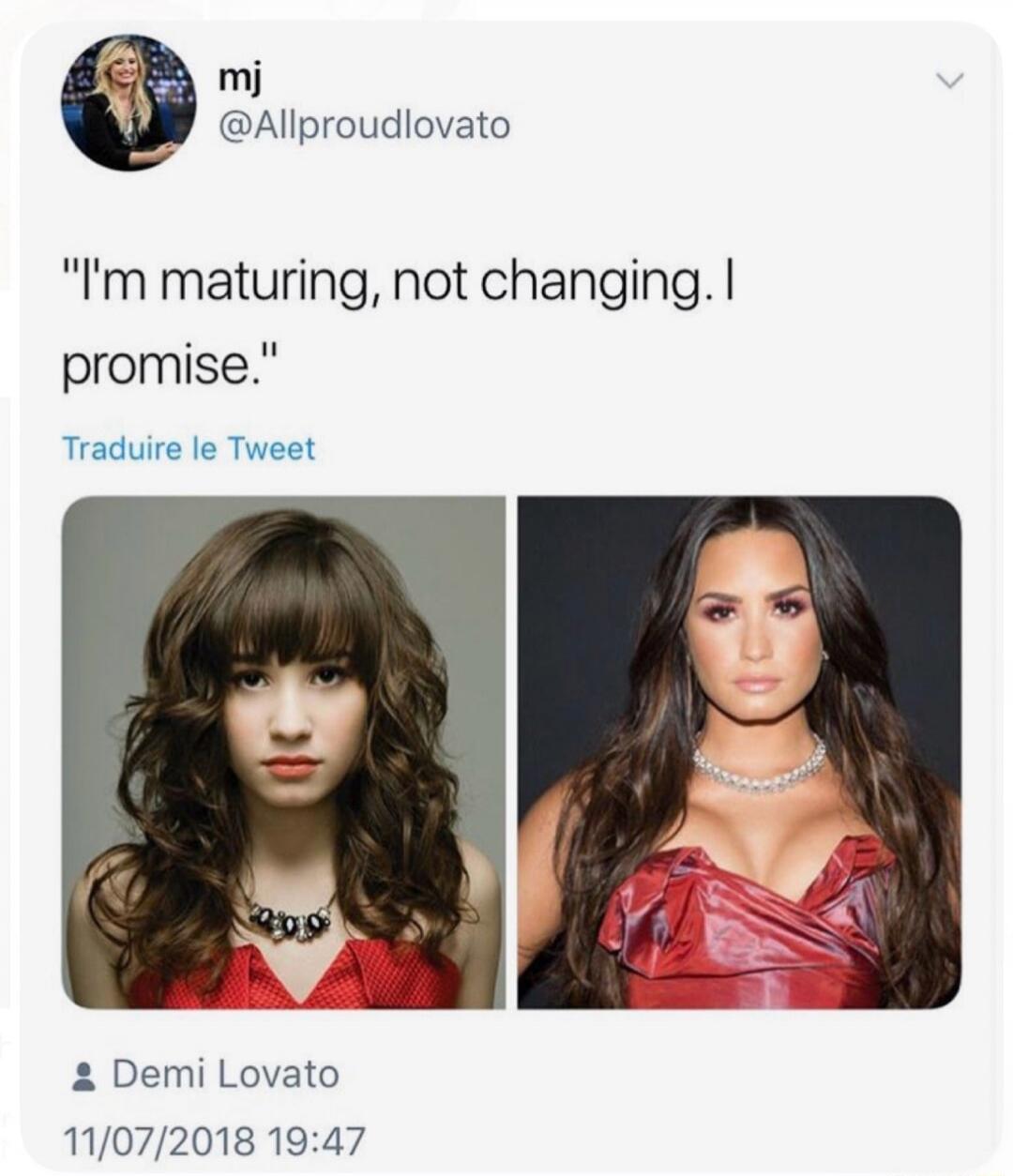 I'm maturing, not changing. I promise.