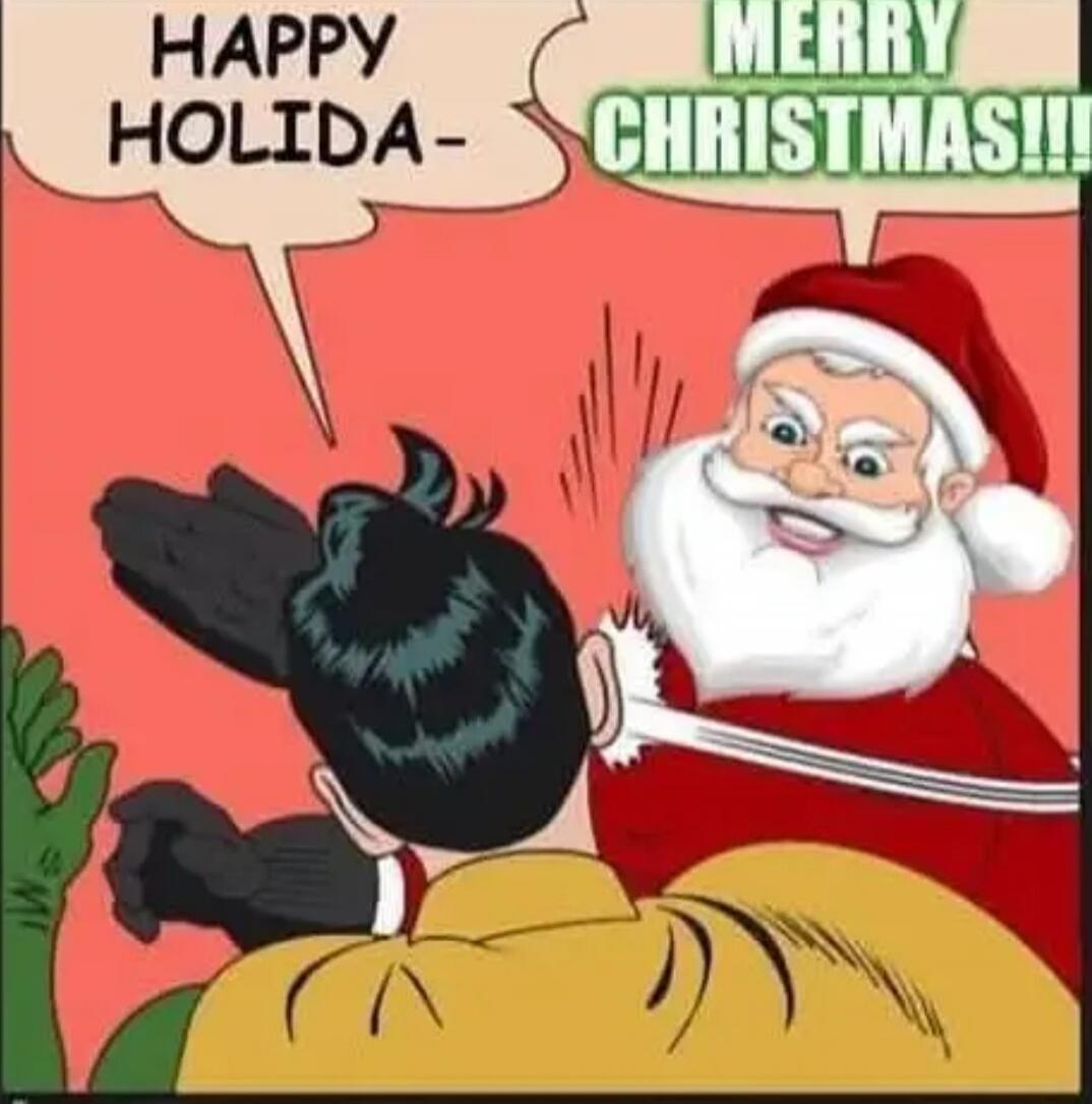 HAPPY HOLIDA-  MERRY CHRISTMAS!!!