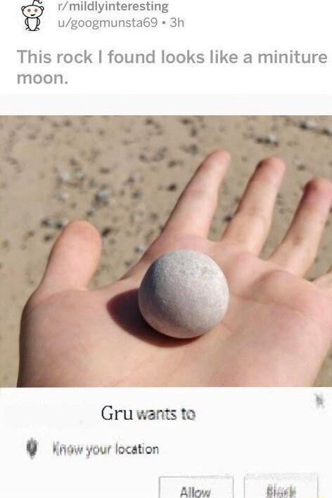 rmildlyinteresting ugoogmunsta6g 3h This rock found looks like a miniture moon Gruwants to inow your location At el