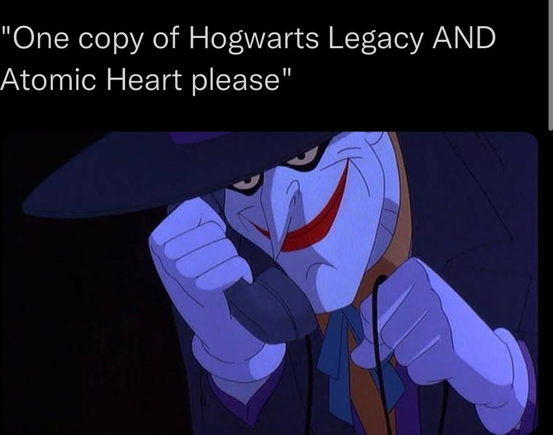 One copy of Hogwarts Legacy AND Atomic Heart please