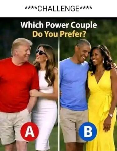 CHALLENGE Which Power Couple Do You Prefer? A B