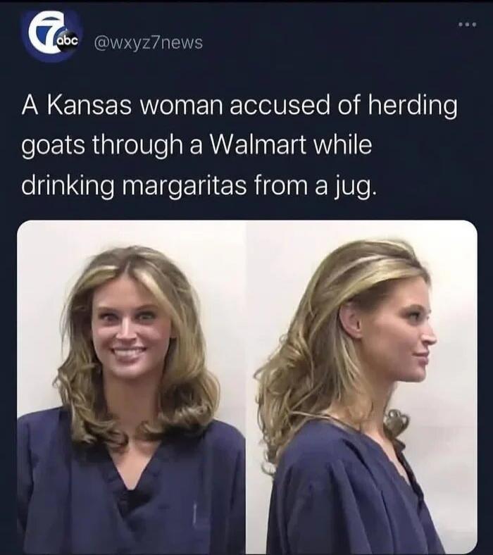 A Kansas woman accused of herding goats through a Walmart while drinking margaritas from a jug.