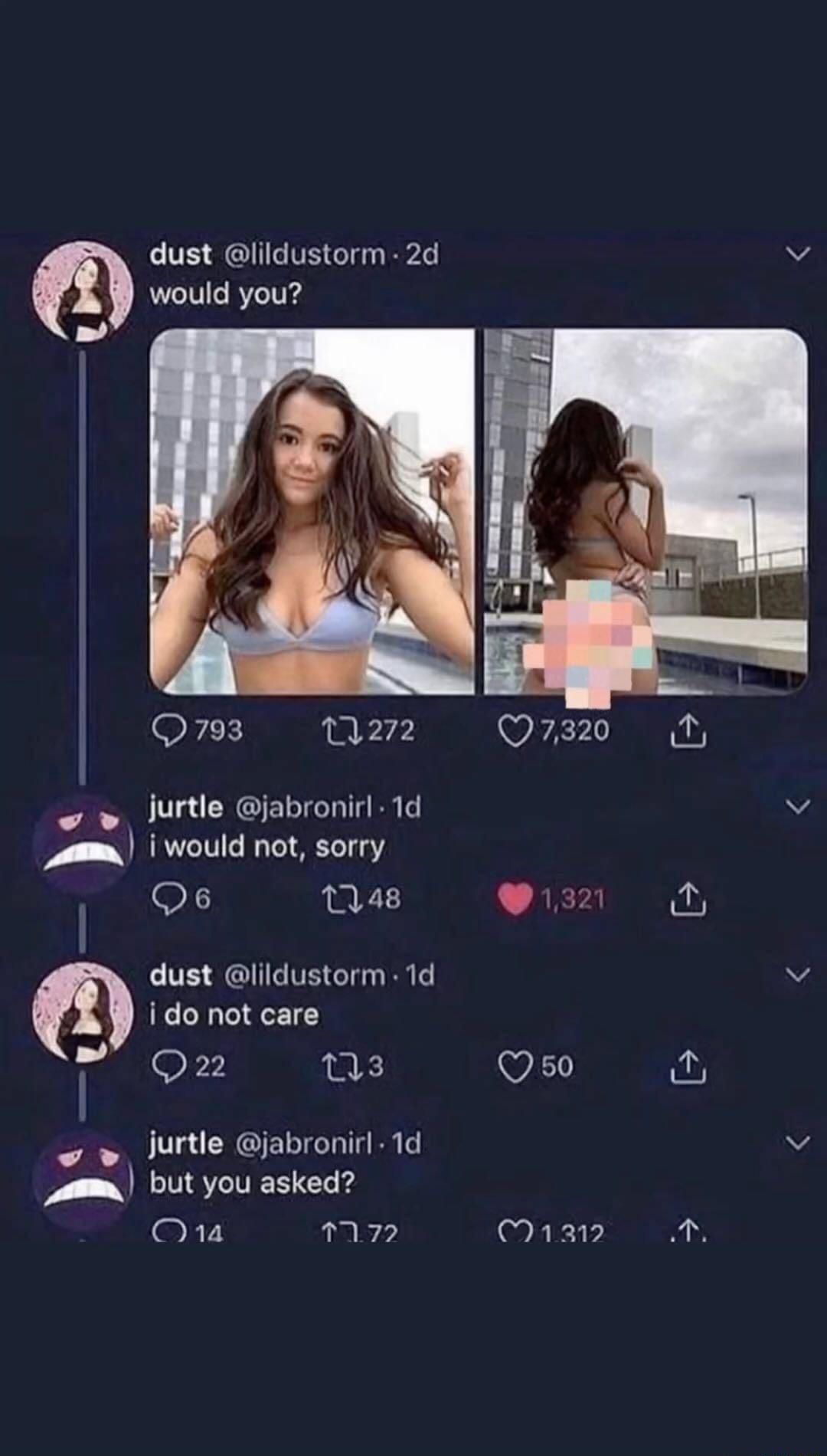 dust lildustorm 2d would you 4 v lurtle jabronirl 1d i would not sorry F K 272 Qs 1048 dust lildustorm 1d ido not care OF2 s UL CRCTETIETTR but you asked O1a M72 9132 Qso 1312