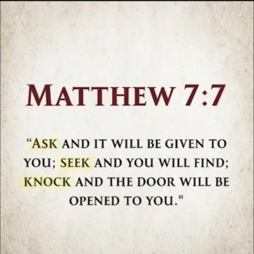 MATTHEW 7:7. 