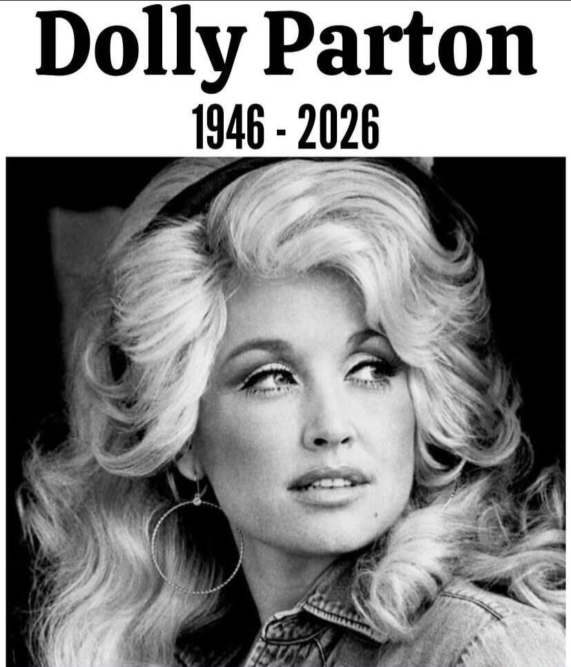 Dolly Parton 1946 - 2026