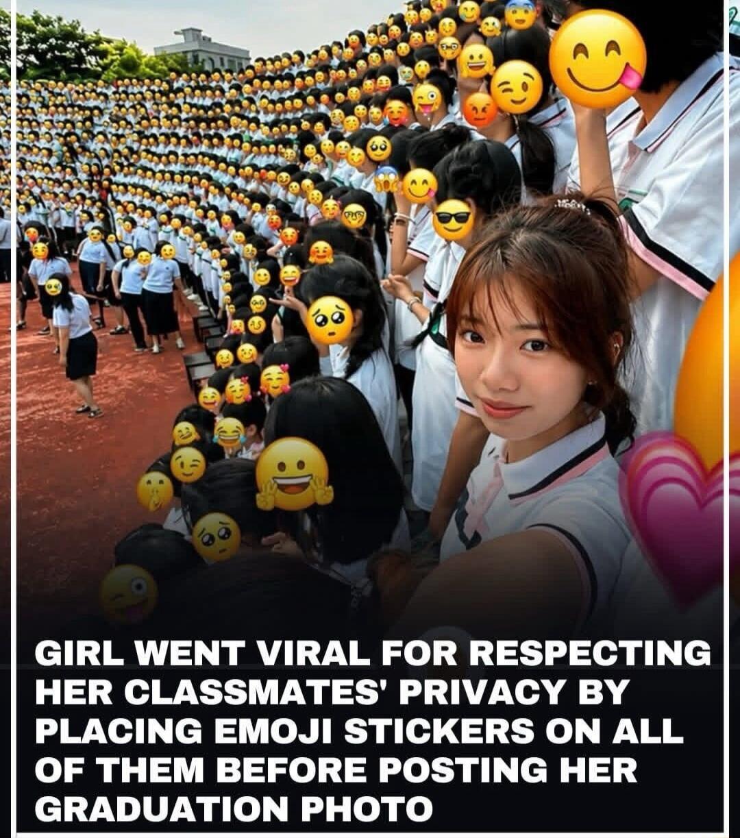 GIRL WENT VIRAL FOR RESPECTING HER CLASSMATES' PRIVACY BY PLACING EMOJI STICKERS ON ALL OF THEM BEFORE POSTING HER GRADUATION PHOTO