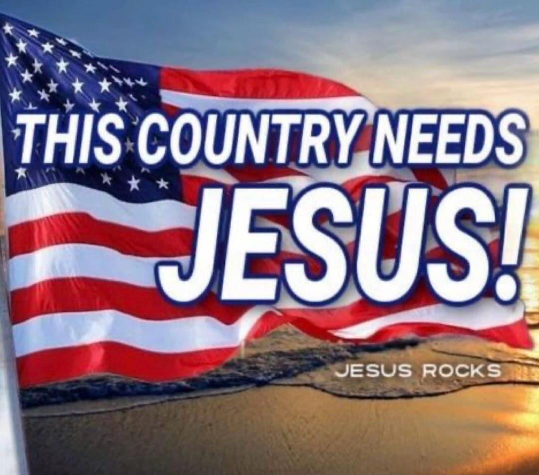 THIS COUNTRY NEEDS JESUS! JESUS ROCKS