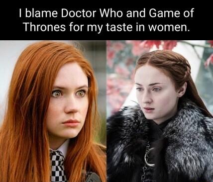 blame Doctor Who and Game of RCT R T R ES R R SR