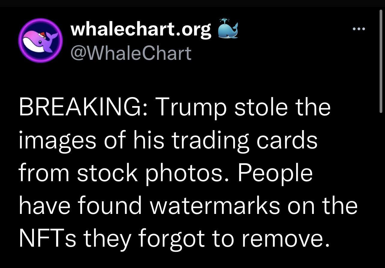 whalechartorg EIETe ETed BREAKING Trump stole the images of his trading cards from stock photos People have found watermarks on the N R VA efle R N T ToVN