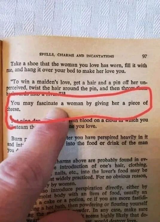 The book page is titled 'Spells, Charms and Incantations'. One spell suggests: 'Take a shoe that the woman you love has worn, fill it with rue, and hang it over your bed to make her love you.' Another advises: 'To win a maiden's love, get a hair and a pin off her unperceived, twist the hair around the pin, and then throw...' The highlighted text hu