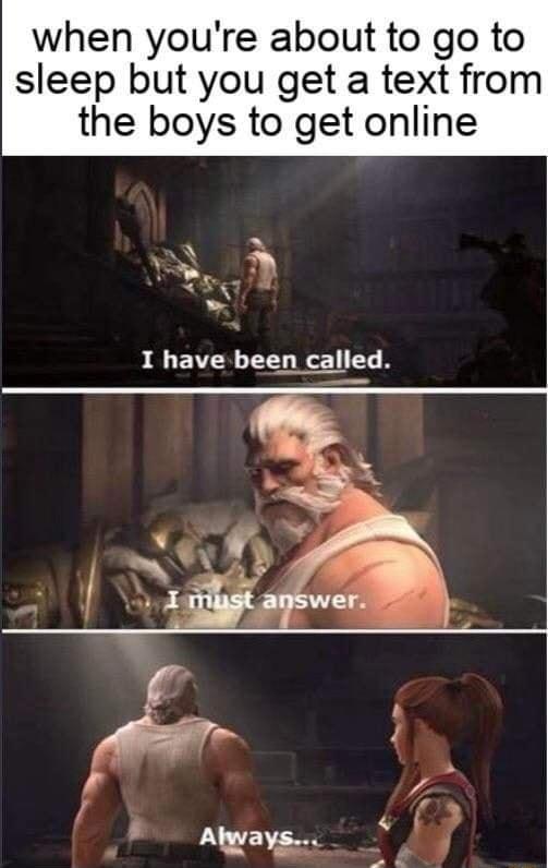 when youre about to go to sleep but you get a text from the boys to get online