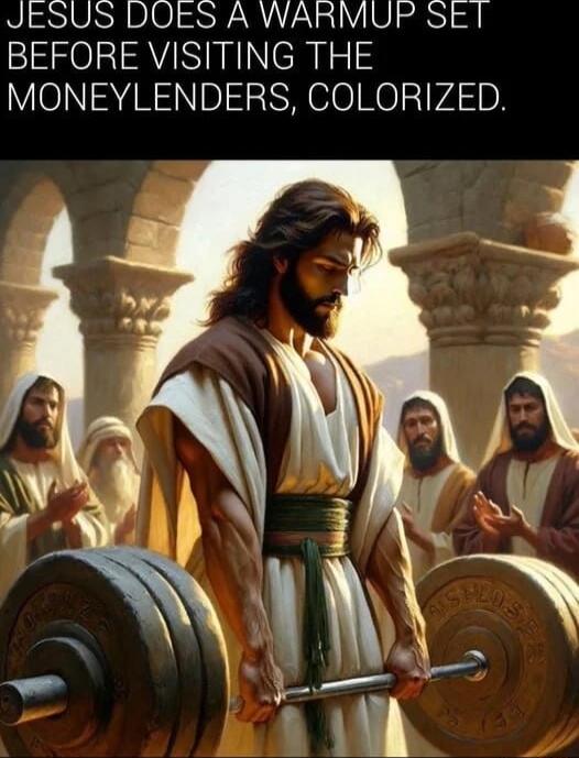 JeSUS DOES A WARMUP SE T BEFORE VISITING THE MONEYLENDERS COLORIZED