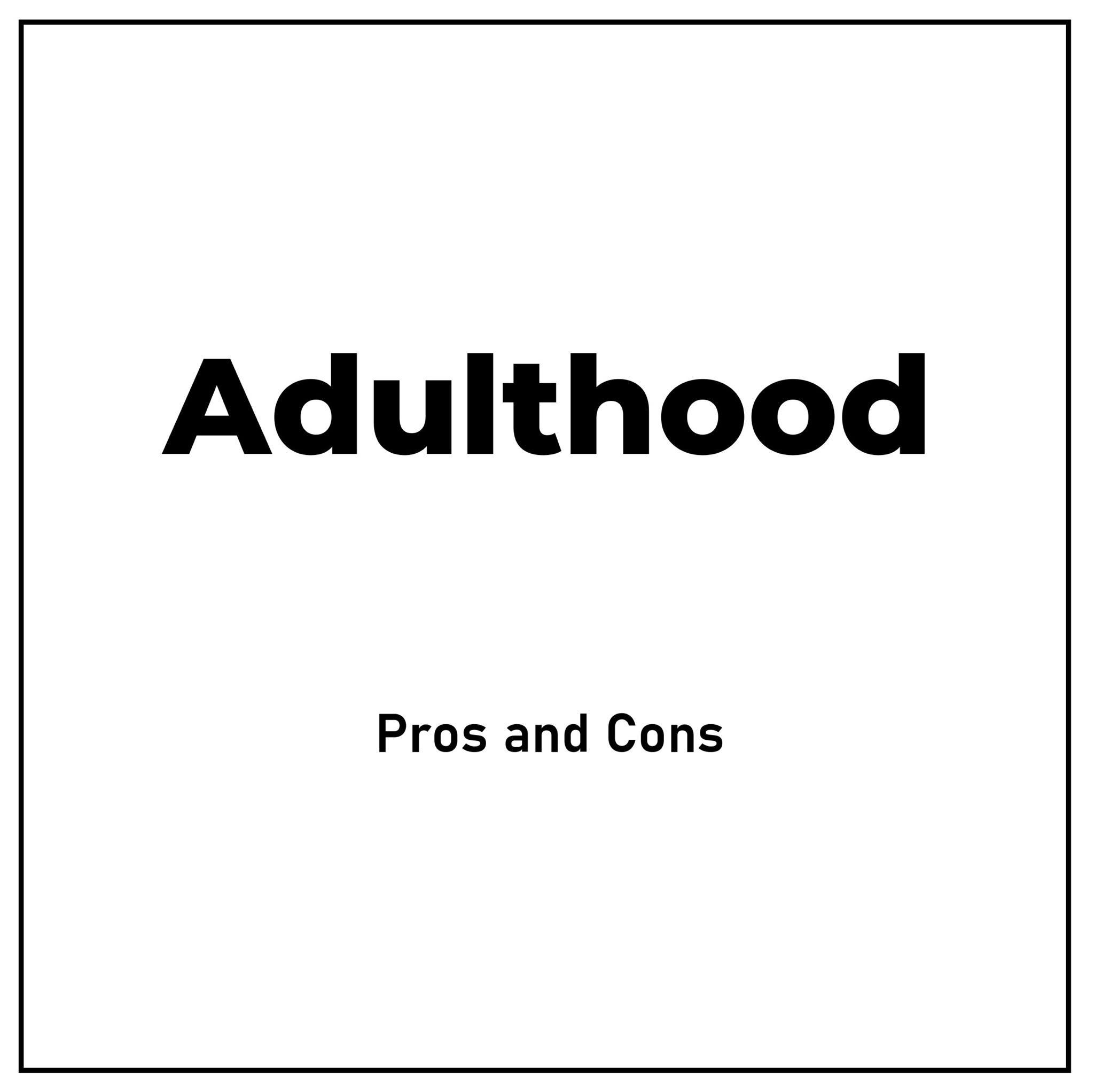 Adulthood