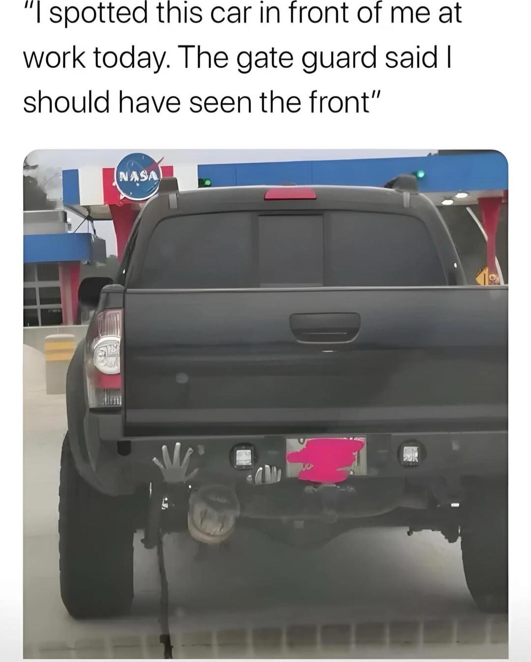 spotted this car in front of me at work today The gate guard said should have seen the front