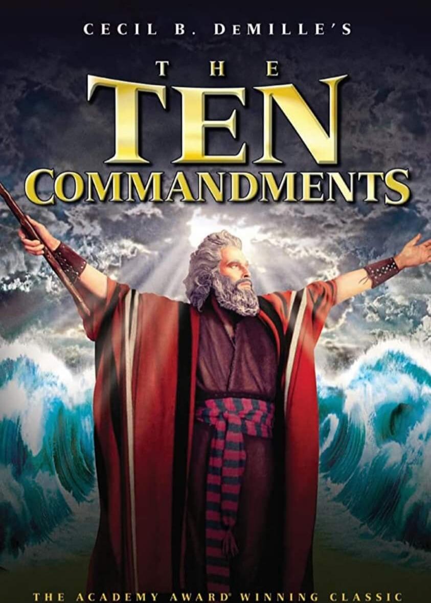 CECIL B. DEMILLE'S THE TEN COMMANDMENTS THE ACADEMY AWARD WINNING CLASSIC
