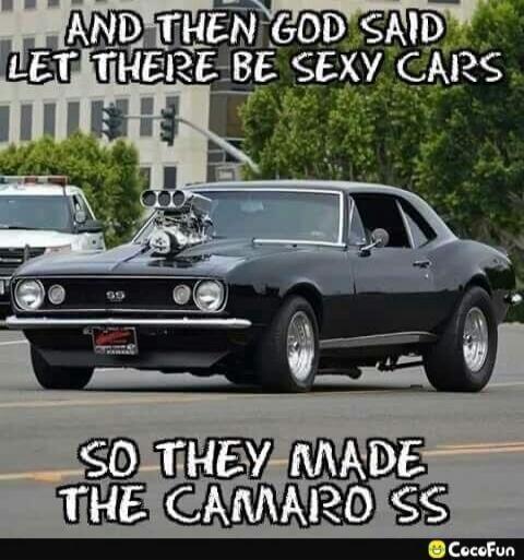 AND THEN GOD SAID LET THERE BE SEXY CARS SO THEY MADE THE CAMARO SS