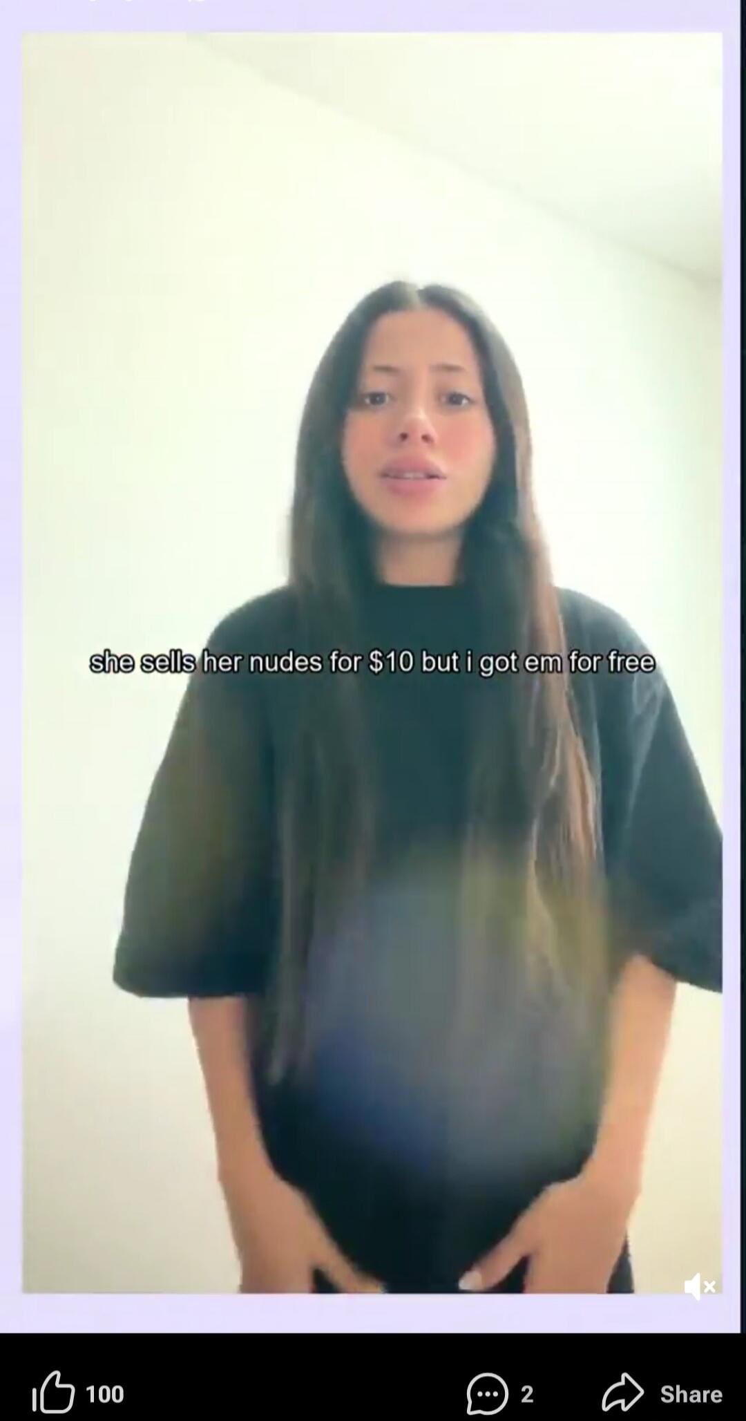 she sells her nudes for $10 but i got em for free