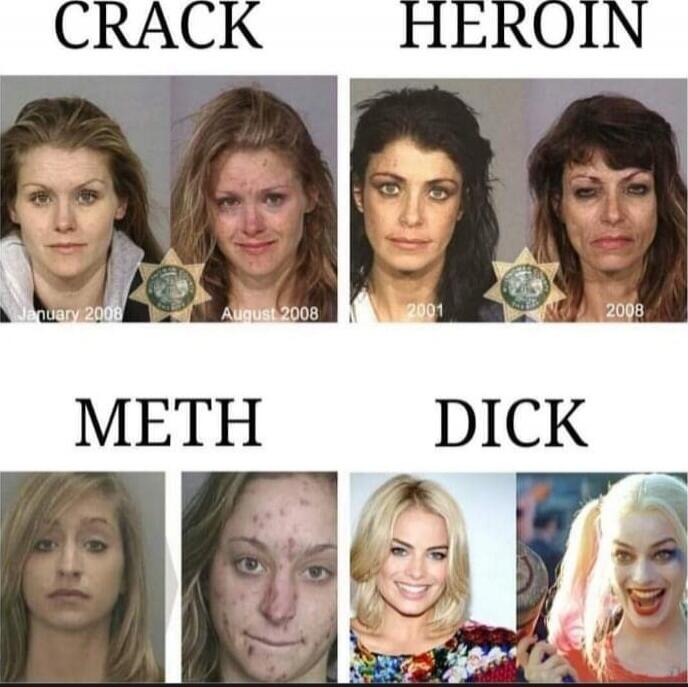 CRACK January 2008 August 2008 HEROIN 2001 2008 METH DICK