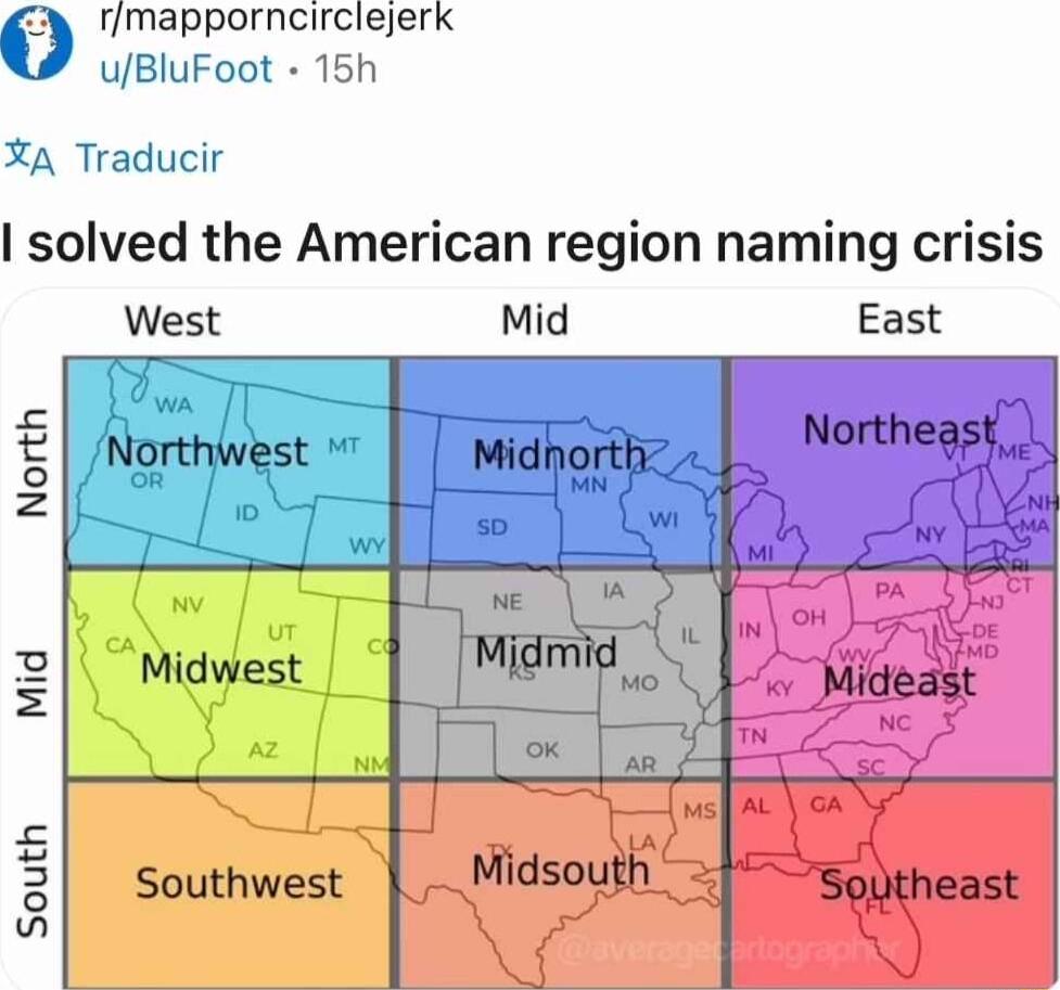 e rmapporncirclejerk uBluFoot 15h XA Traducir solved the American region naming crisis West Mid East