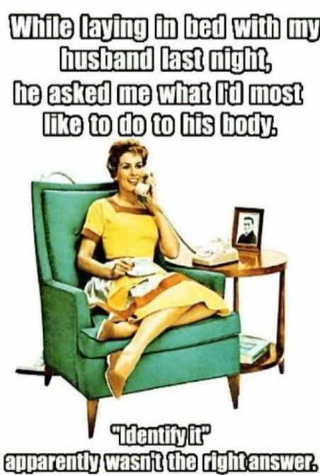 While laying in bed with my husband last night, he asked me what I'd most like to do to his body. 