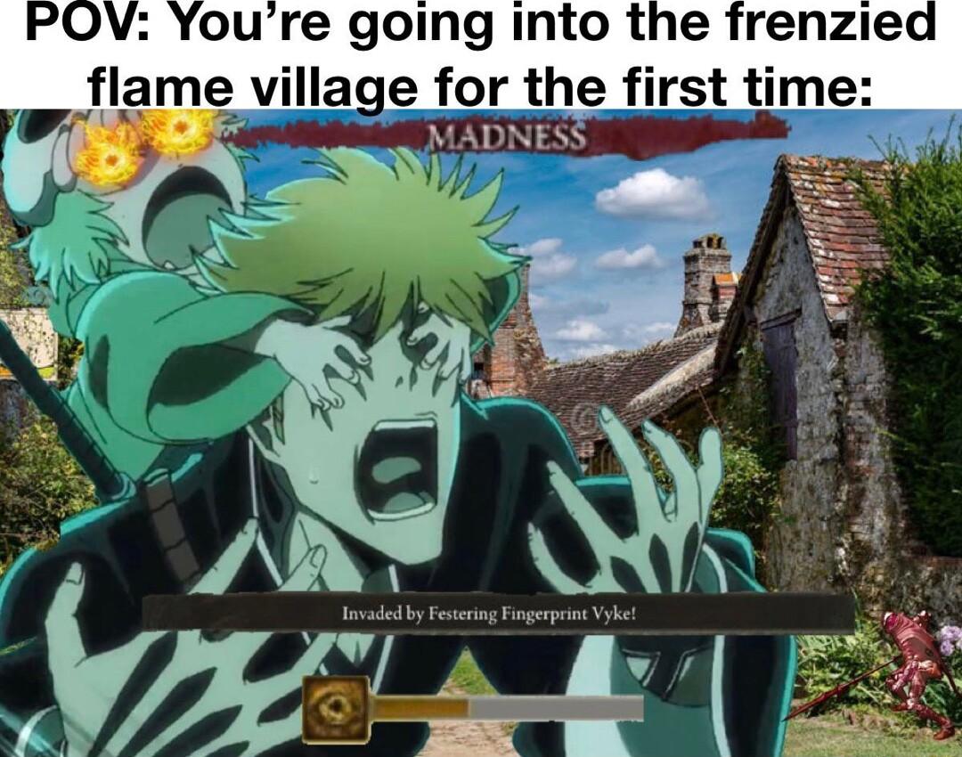 oure going Into the frenzied flame village for the first time MADNESS