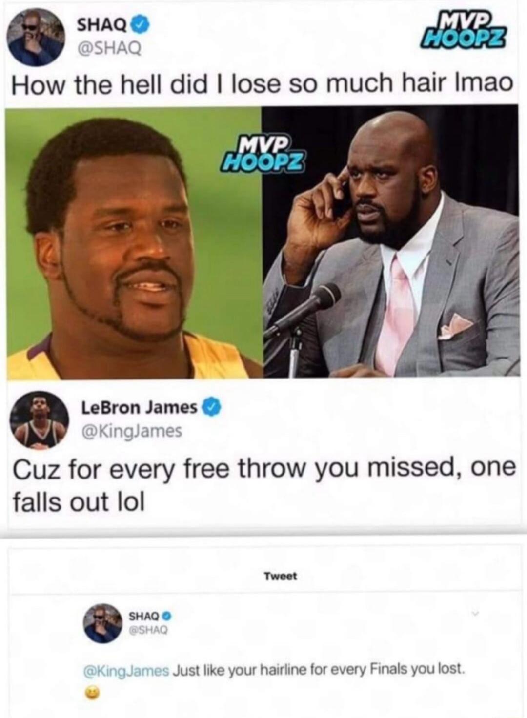 How the hell did lose so much hair Imao LeBron James Cuz for every free throw you missed one falls out lol wmn Just like your hairine for every Finals you lost