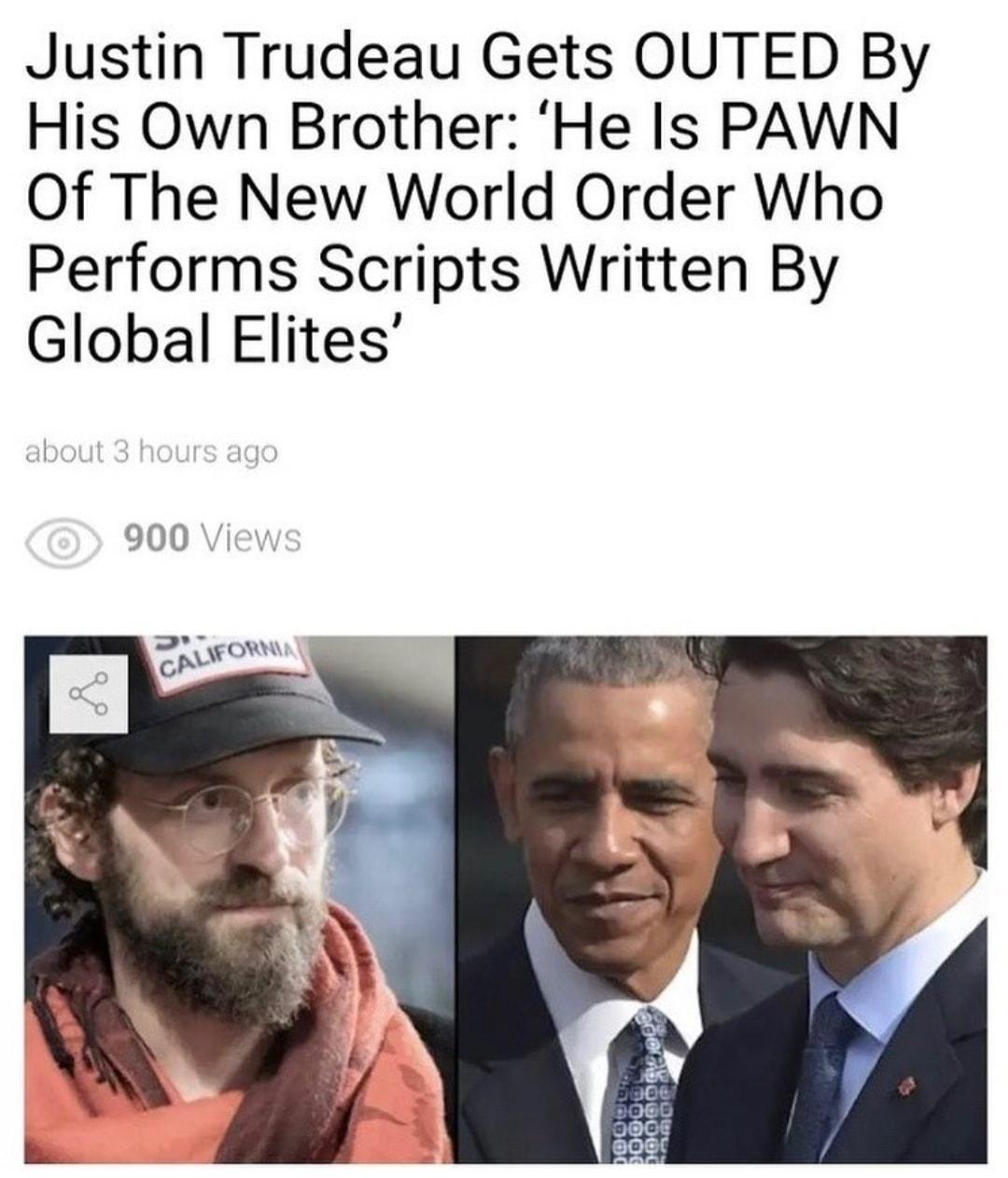 Justin Trudeau Gets OUTED By His Own Brother He Is PAWN Of The New World Order Who Performs Scripts Written By Global Elites