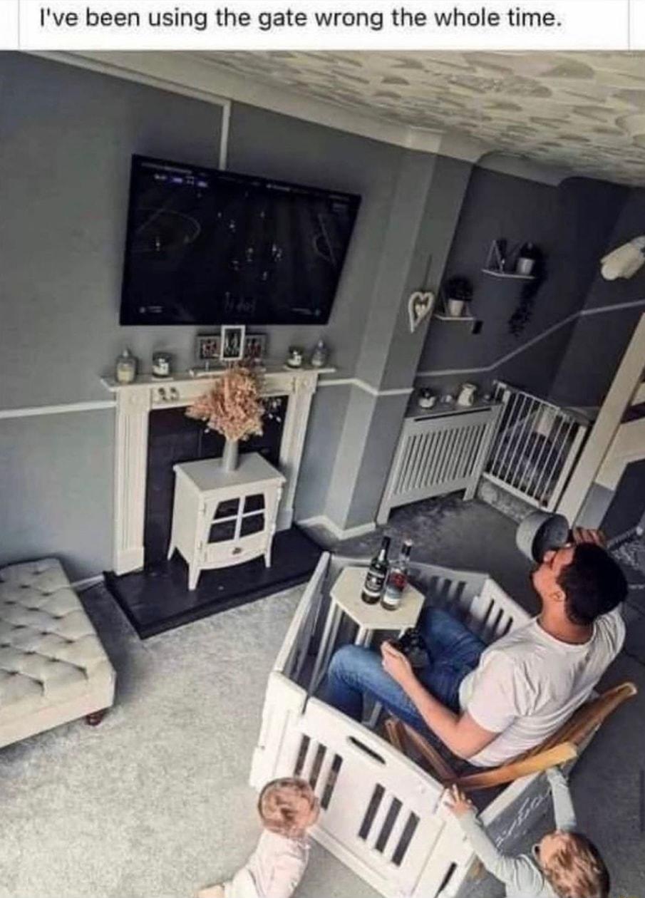 Ive been using the gate wrong the whole time