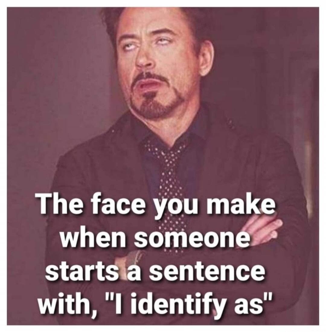 The face you make when someone starts a sentence with, 