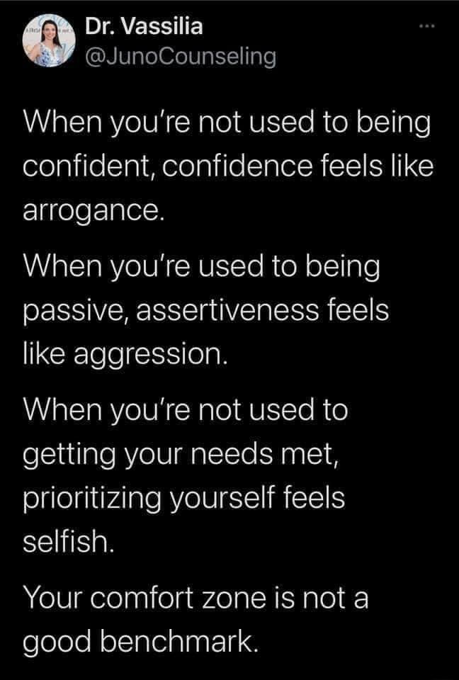 AVERSIE JunoCounseling When youre not used to being oolplilesTaiNelelnlileEIalelR S EAILE arrogance When youre used to being passive assertiveness feels like aggression When youre not used to getting your needs met elglegitV4lale VIV eIIRIETES selfish Your comfort zone is not a oeleloN olTalelalngF1e 8