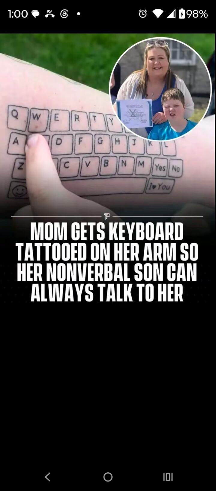 QWERTY ASDFGHJKL ZCVBNM Yes No I❤️You. MOM GETS KEYBOARD TATTOOED ON HER ARM SO HER NONVERBAL SON CAN ALWAYS TALK TO HER.