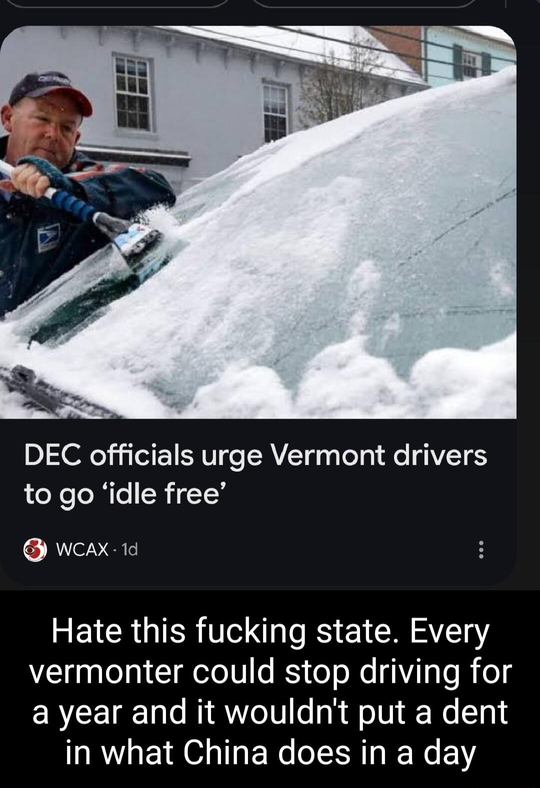 DEC officials urge Vermont drivers to go idle free 6 R VEE REICR QIR N OIS EICH Y3 vermonter could stop driving for ayear and it wouldnt put a dent in what China does in a day