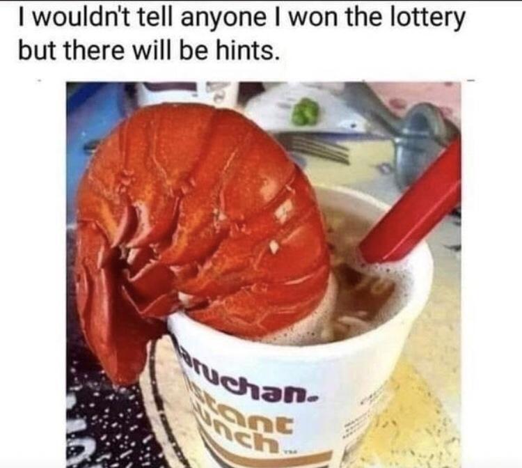 wouldnt tell anyone won the lottery but there will be hints
