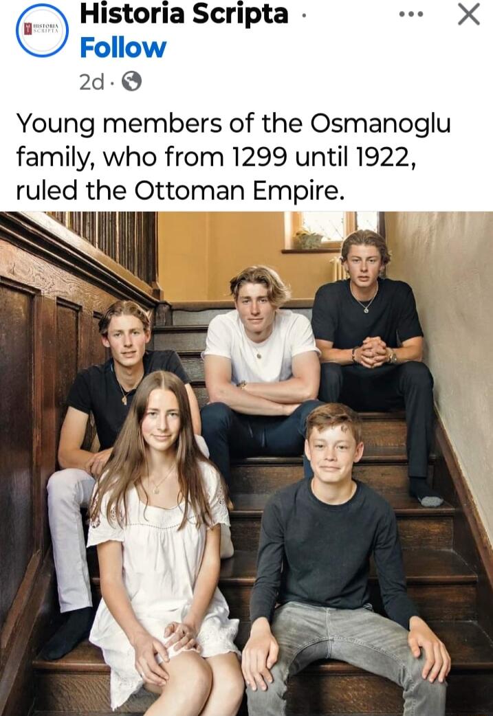 Historia Scripta 24 9 Young members of the Osmanoglu family who from 1299 until 1922 ruled the Ottoman Empire