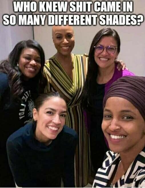 WHO KNEW SHIT CAME IN SO MANY DIFFERENT SHADES?