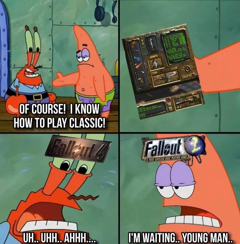 F COURSE KNOW HOW TO PLAY CLASSIC A UHJUHH AHHH IM WAITINGAYOUNG MAN 2