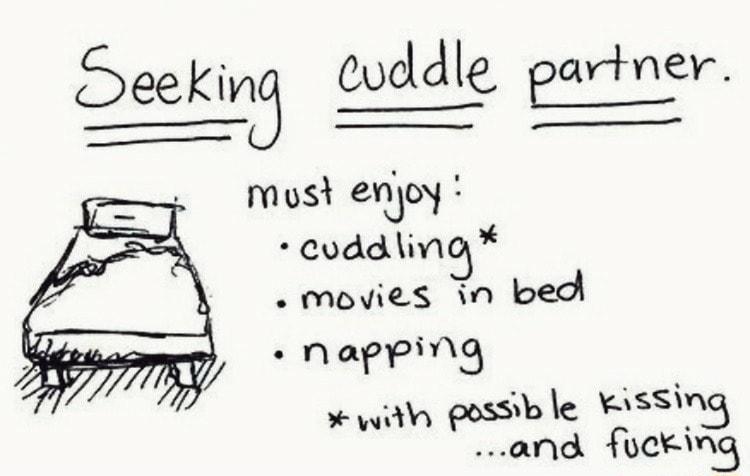 nmost enjoy cuddig movies n bed N aopis with posSib le kissing and chrg