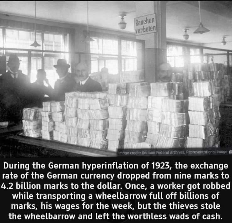 oe credit Bermon Federol Atch During the German hyperinflation of 1923 the exchange rate of the German currency dropped from nine marks to 42 billion marks to the dollar Once a worker got robbed while transporting a wheelbarrow full off billions of LT TERRET FE30 0 o TERT TY O T o T8 G TR G LUCERTLEEGET CYET N G R g g CHRVEL B o1