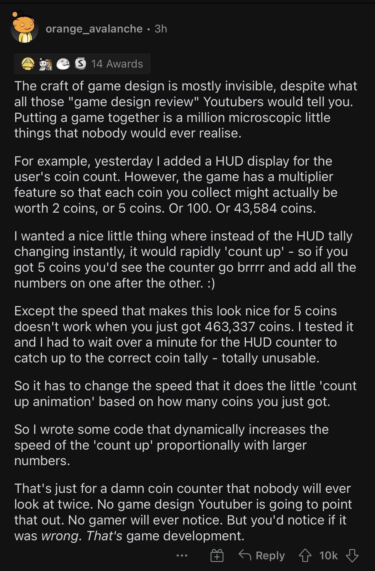 N i orange_avalanche 3h 2o 10 14 Avards The craft of game design is mostly invisible despite what E R plele I FETagleWe T a W ALV AN o101 oIS oV fo I 1 RVe1UR sl NN R e le a I ISERaali eTa Mgl el go L YeTol o el T ui La1IaTe Rt s il aTe oToTe ANoTU o REWVLV R L TSN SIS C100 ol LAV CTee VA I To lo STo W 51U D Mo TS o EEYA o g 1a 1 VEYTaE R olol ReTolUl o ol o o LWV R g TWe To g ISM e EXI Waa T oV T