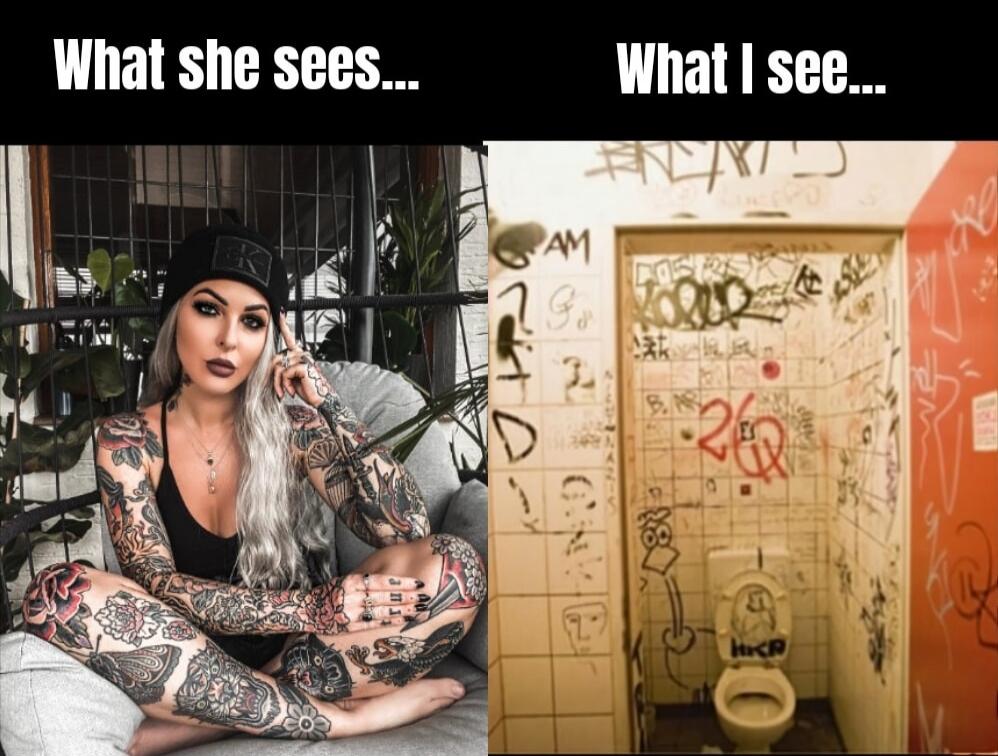 What she sees... What I see...