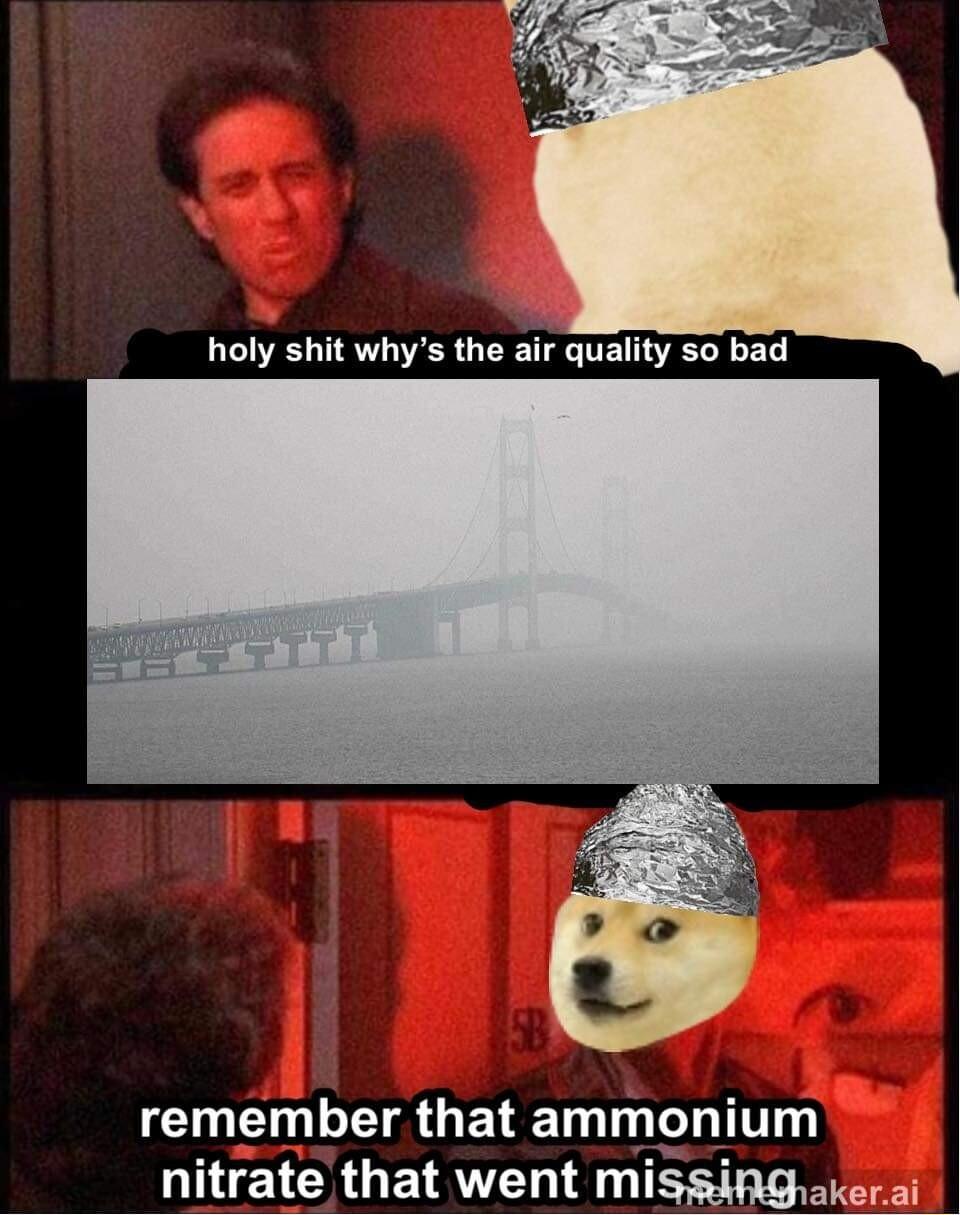 holy shit whys the air quality so bad remember that ammomum mtrate that went missing