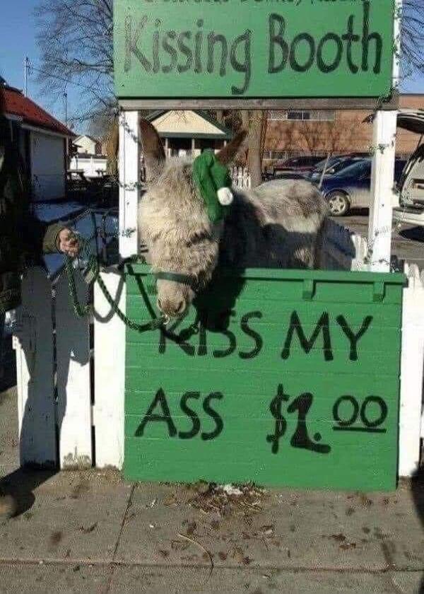 Kissing Booth Kiss My Ass $1.00