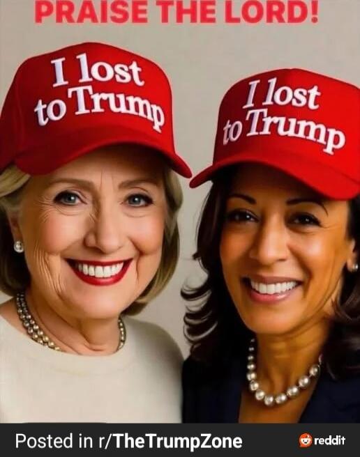 PRAISE THE LORD! I lost to Trump I lost to Trump
Posted in r/TheTrumpZone