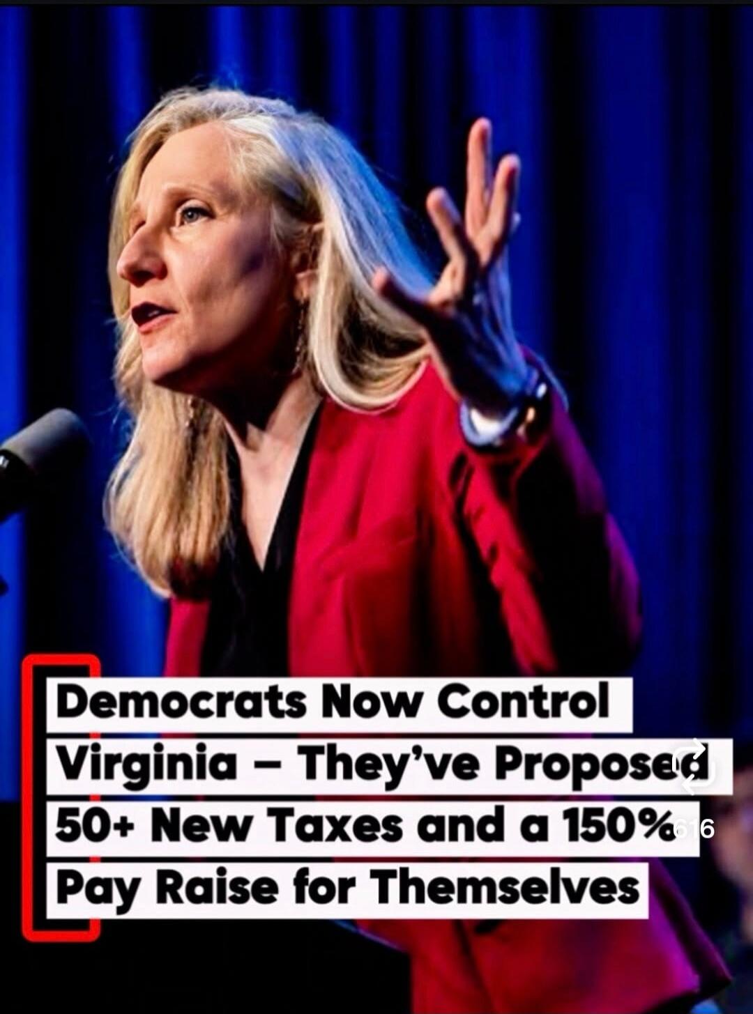 Democrats Now Control Virginia - They've Proposed 50+ New Taxes and a 150% Pay Raise for Themselves
