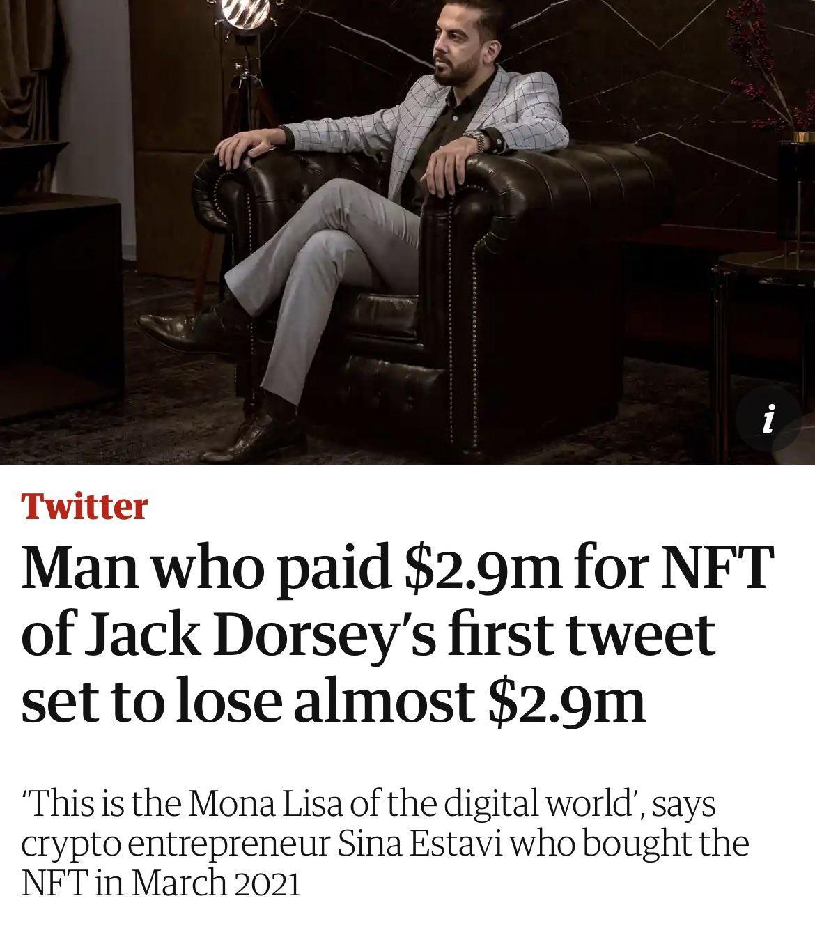 Twitter Man who paid 29m for NFT of Jack Dorseys first tweet set tolose almost 29m crypto NFTin