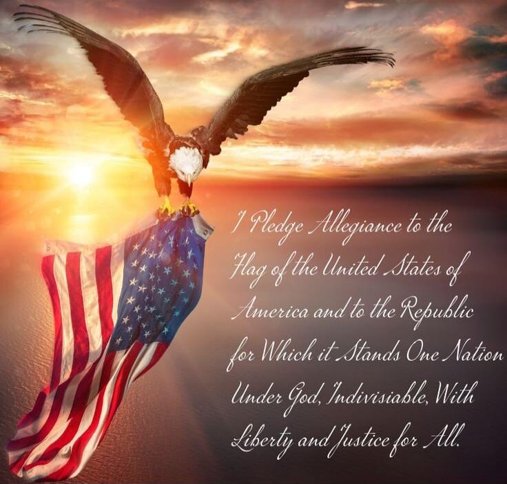 I Pledge Allegiance to the Flag of the United States of America and to the Republic for Which it Stands One Nation Under God, Indivisible, With Liberty and Justice for All.