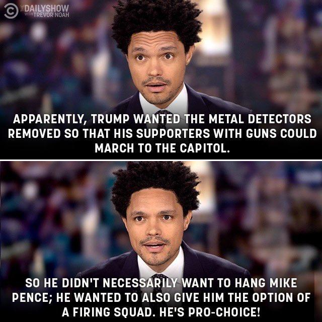 e ADDARENTLV TRUMP ITEDTHE METAL DETECTORS REMOVED SO THAT HIS SUPPORTERS WITH GUNS COULD MARCH TO THE CAPITOL 2 0 v S SO HE DIDNT NECESSARI ANT TO HANG MIKE PENCE HE WANTED TO ALSO GIVE HIM THE OPTION OF AFIRING SQUAD HES PRO CHOICE