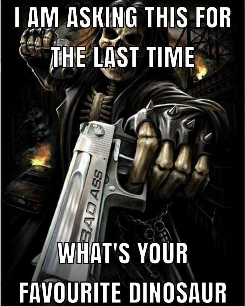 I GTHlS FOR N fi Q frlg wHnT S YOUR FAVOURITE DINOSAUR