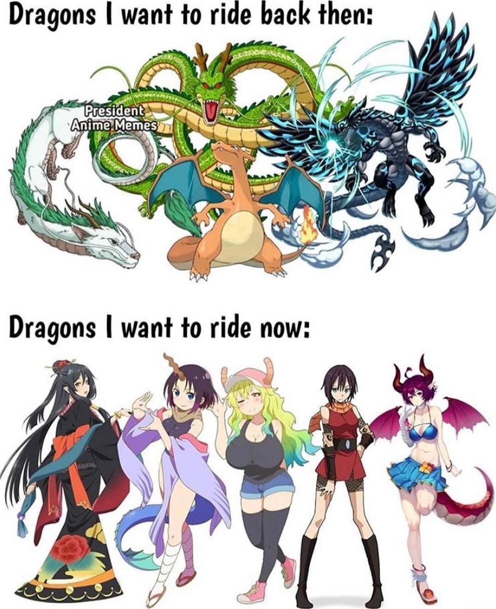 Dragons want to ride back then
